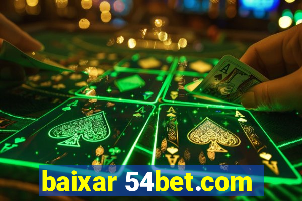 baixar 54bet.com